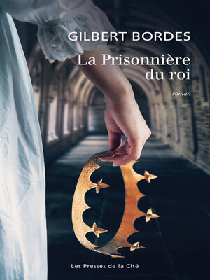 cover image of La Prisonnière du roi